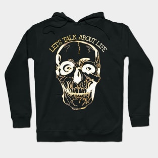 Scull, sarcastic, let's talk about it Hoodie